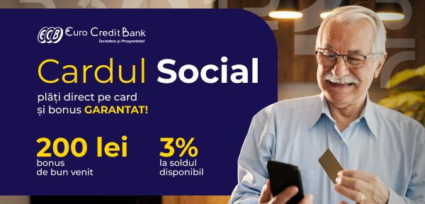 Pentru mămici cu pici și bunici grijulii. Cardul Social ECB – plăți direct pe card și bonus garantat!